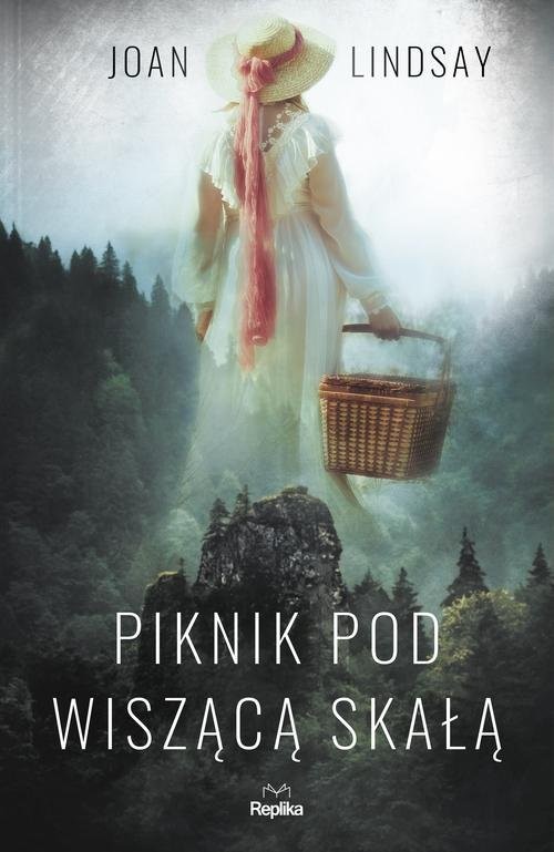 okładka Piknik pod Wiszącą Skałą książka | Lindsay Joan