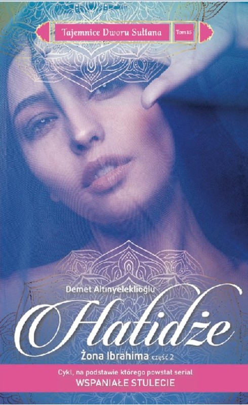 okładka Hatidże Zona Ibrahima Część 2 książka | Demet Altınyeleklioğlu