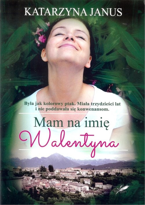 okładka Mam na imię Walentyna książka | Katarzyna Janus