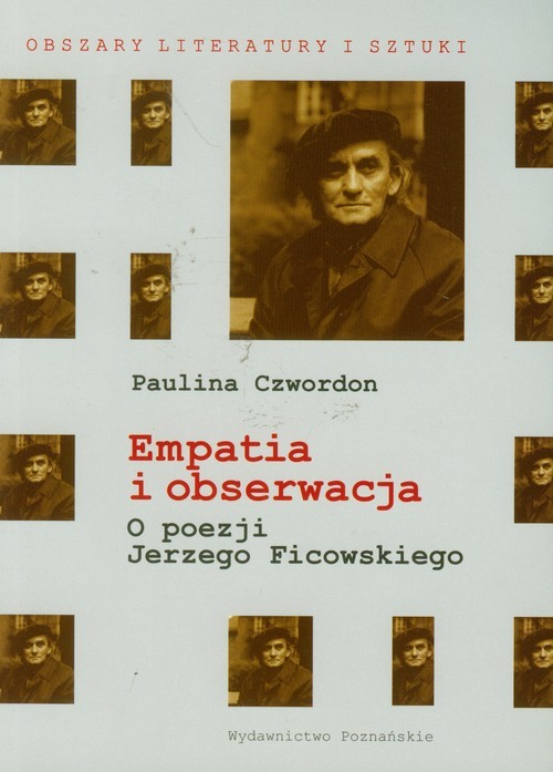 okładka Empatia i obserwacja O poezji Jerzego Ficowskiego książka | Czwordon Paulina
