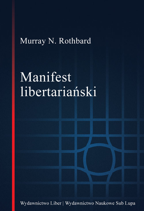 okładka Manifest libertariański książka | Murray N. Rothbard