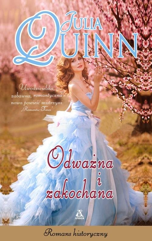 okładka Odważna i zakochana książka | Julia Quinn