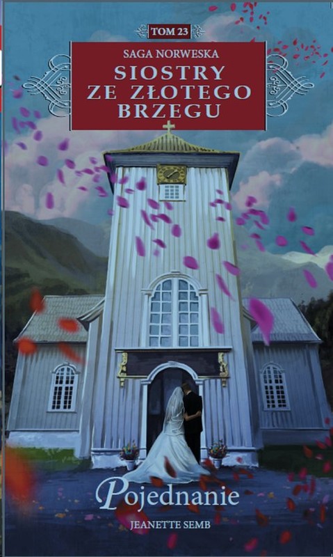 okładka Siostry ze Złotego Brzegu 23 Pojednanie książka | Semb Jeanette