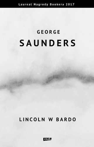 okładka Lincoln w Bardo książka | George Saunders