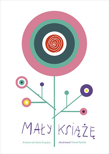 okładka Mały Książę (nowe ilustracje) książka | Antoine de Saint-Exupéry