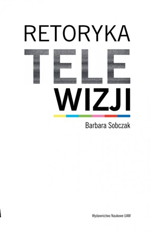 okładka Retoryka telewizji książka | Barbara Sobczak
