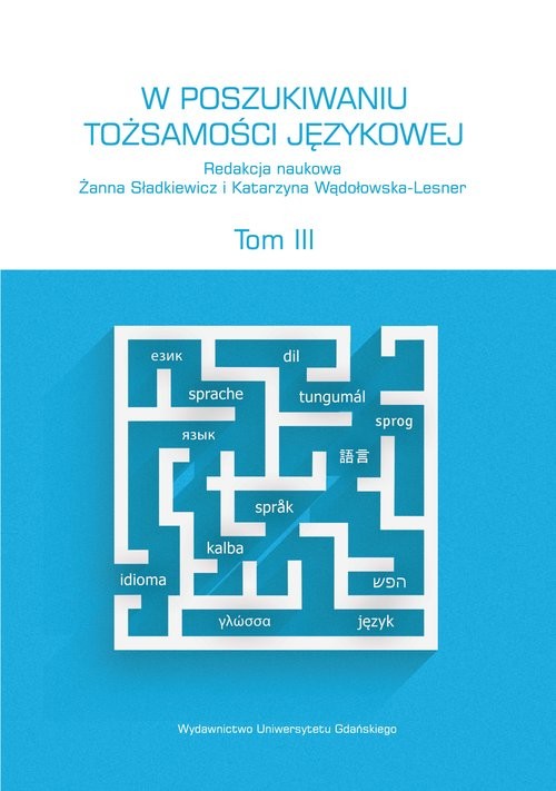 okładka W poszukiwaniu tożsamości językowej Tom 3 książka