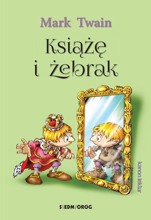okładka Książę i żebrak książka | Mark Twain