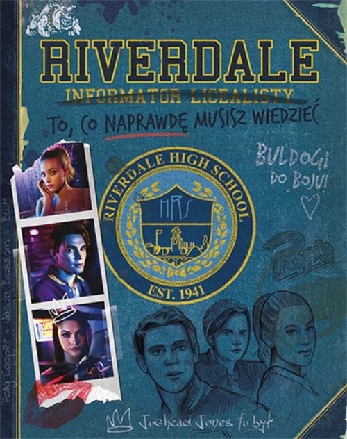 okładka Riverdale Informator licealisty To, co naprawdę musisz wiedzieć książka