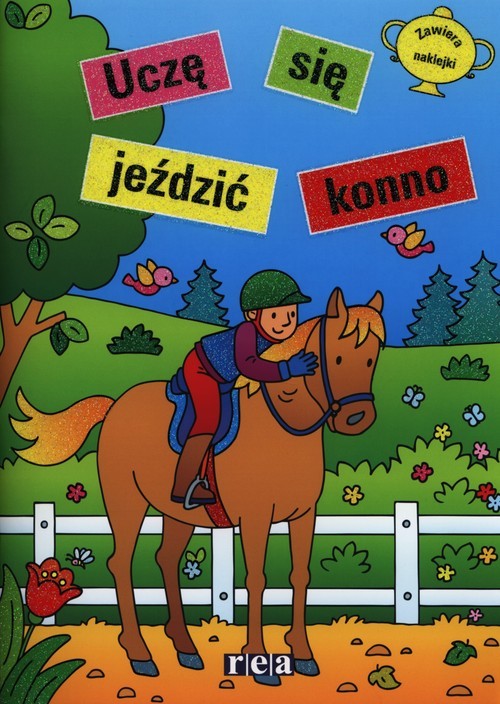 okładka Uczę się jeździeć konno książka