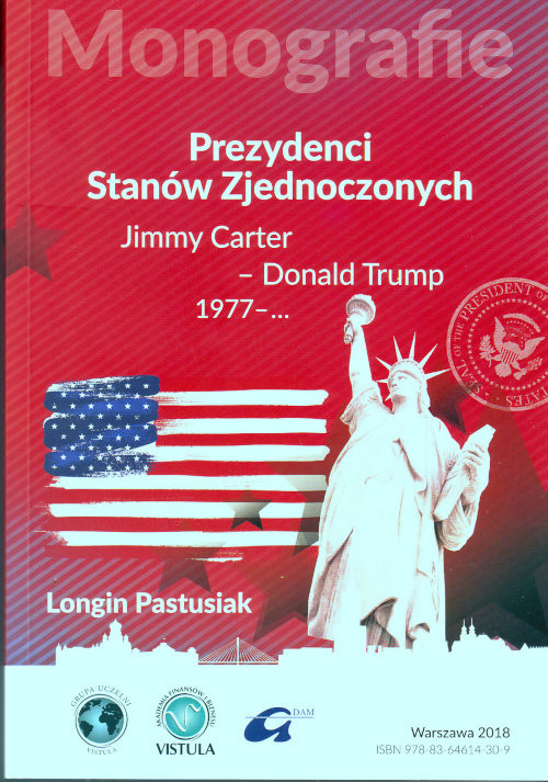 okładka Prezydenci Stanów Zjednoczonych Część 3 Jimmy Carter - Donald Trump, 1977 - ... książka | Longin Pastusiak