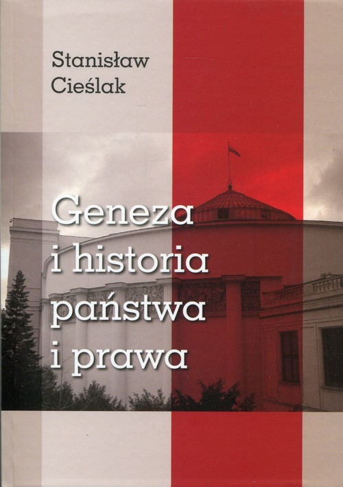 okładka Geneza i historia państwa i prawa książka | Stanisław Cieślak