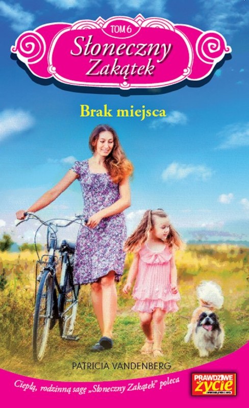 okładka Słoneczny Zakątek Tom 6 Brak miejsca książka | Patricia Vandenberg