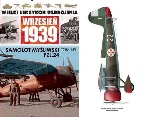 okładka Wielki Leksykon Uzbrojenia Wrzesień 1939 Tom 149 Samolot myśliwski PZL.24 książka