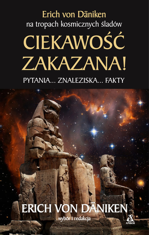 okładka Ciekawość zakazana! książka | Erich von Däniken