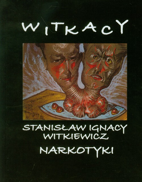 okładka Narkotyki + CD/MP3 książka | Stanisław Ignacy Witkiewicz (Witkacy)