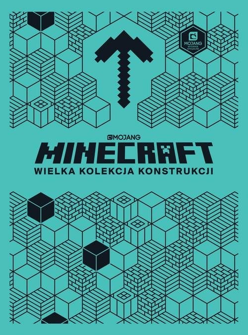 okładka Minecraft Wielka kolekcja konstrukcji książka | Jelley Craig