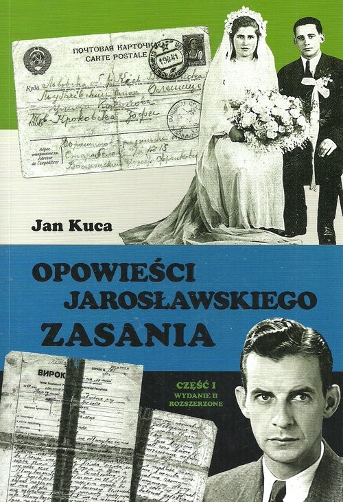 okładka Opowieści jarosławskiego Zasania Część 1 książka | Kuca Jan