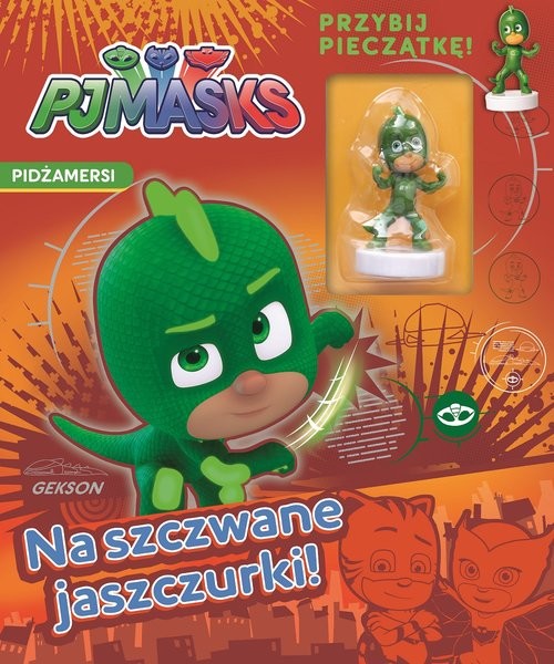 okładka Pidżamersi Na szczwane jaszczurki książka