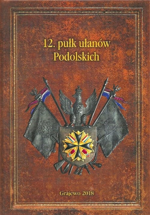 okładka 12. pułk ułanów Podolskich książka