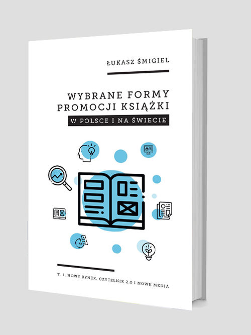 okładka Wybrane formy promocji książki w Polsce i na świecie książka | Łukasz Śmigiel
