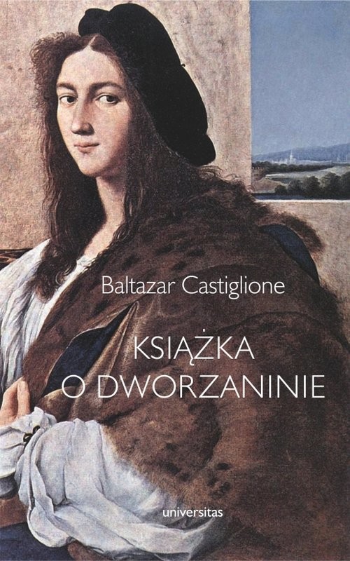 okładka Książka o dworzaninie książka | Baltazar Castiglione