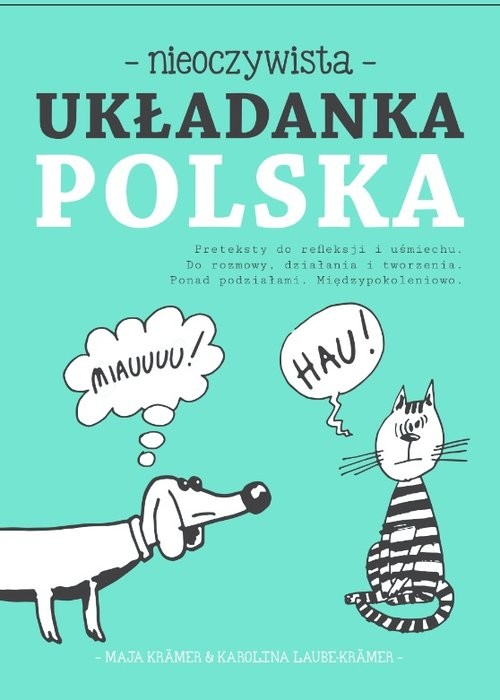 okładka Nieoczywista Układanka Polska książka | Maja Kramer, Kramer Karolina Laube
