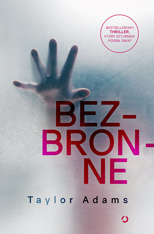 okładka Bezbronne książka | Taylor Adams