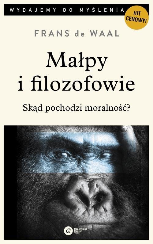 okładka Małpy i filozofowie Skąd pochodzi moralność? książka | Waal Frans de