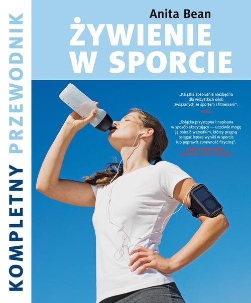 okładka Żywienie w sporcie Kompletny przewodnik książka | Anita Bean