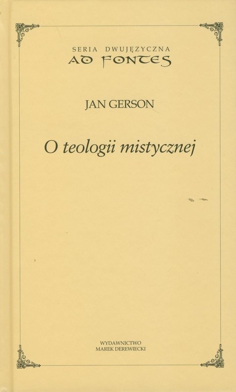 okładka O teologii mistycznej książka | Gerson Jan