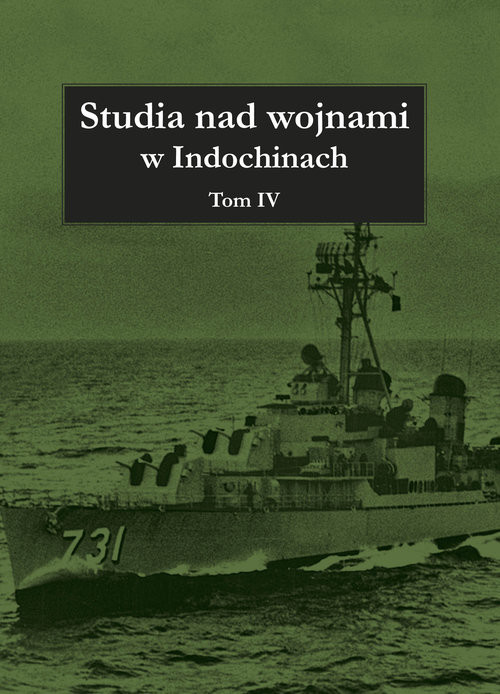 okładka Studia nad wojnami w Indochinach Tom 4 książka