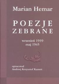 okładka Poezje zebrane wrzesień 1939 maj 1945 książka | Hemar Marian