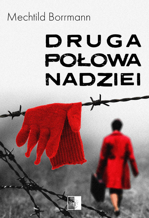 okładka Druga połowa nadziei książka | Mechtild Borrmann
