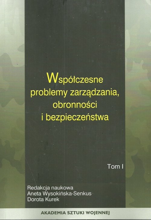 okładka Współczesne problemy zarządzania obronności i bezpieczeństwa Tom 2 książka