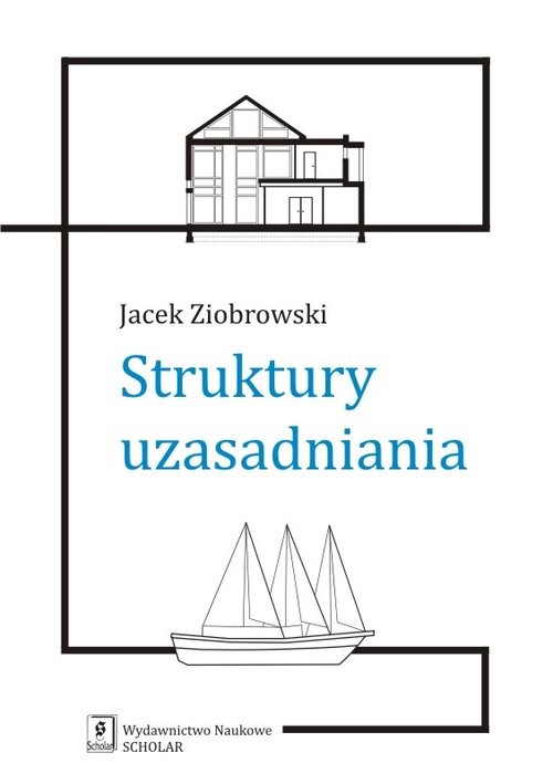 okładka Struktury uzasadniania książka | Jacek Ziobrowski