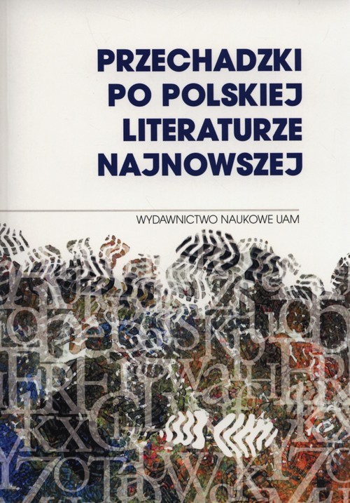 okładka Przechadzki po polskiej literaturze najnowszej książka