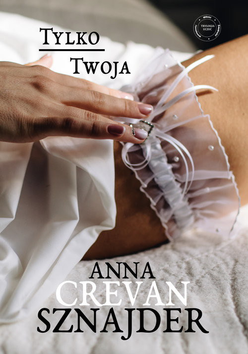 okładka Tylko Twoja książka | Anna Crevan Sznajder