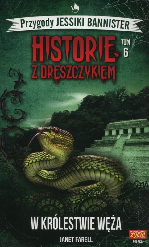okładka Historie z dreszczykiem Tom 6 W królestwie węża książka | Farell Janet