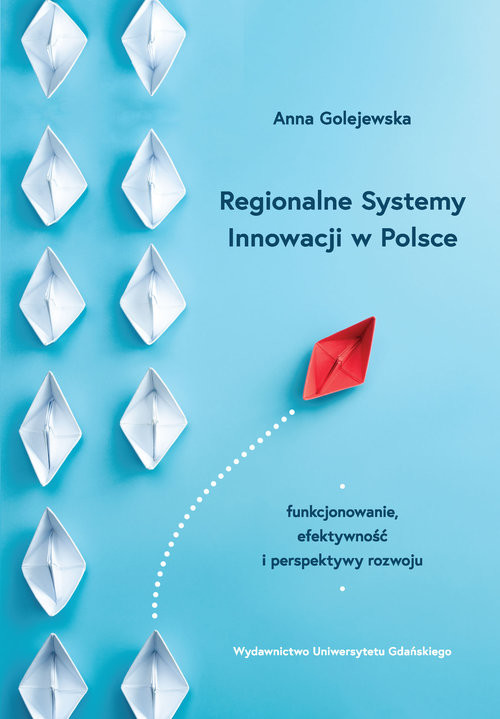okładka Regionalne Systemy Innowacji w Polsce książka | Anna Golejewska