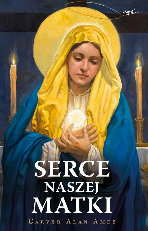 okładka Serce naszej Matki książka | Carver Alan Ames