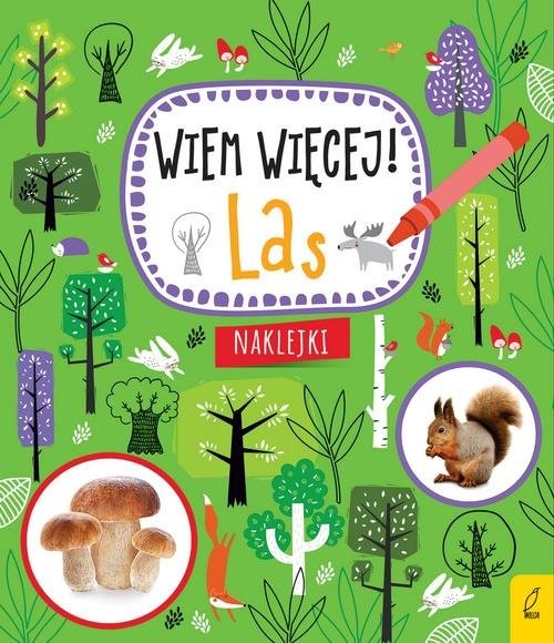 okładka Wiem więcej Las książka