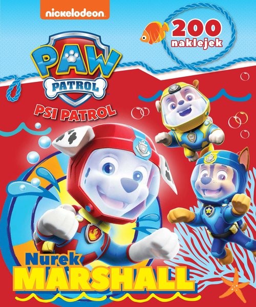 okładka Psi Patrol 200 naklejek część 2 Nurek Marshall książka