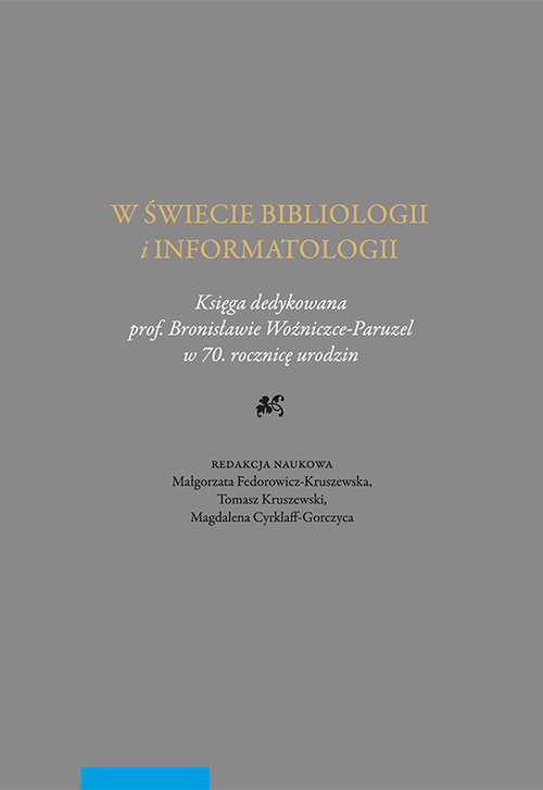 okładka W świecie bibliologii i informatologii książka