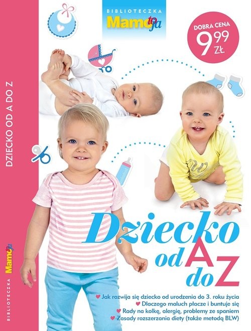 okładka Biblioteczka Mamo To Ja   2/2019 Dziecko od A do Z książka