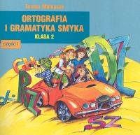 okładka Ortografia i gramatyka Smyka 2 Część 1 książka | Malepsza Teresa