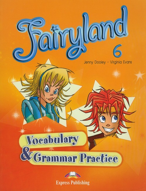 okładka Fairyland 6 Vocabulary & Grammar Practice Szkoła podstawowa książka | Jenny Dooley, Virginia Evans