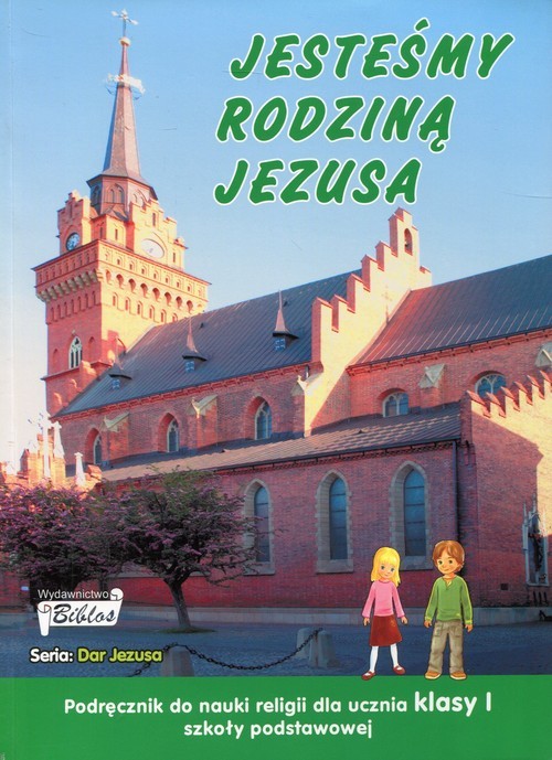 okładka Jesteśmy rodziną Jezusa 1 Podręcznik Szkoła podstawowa książka