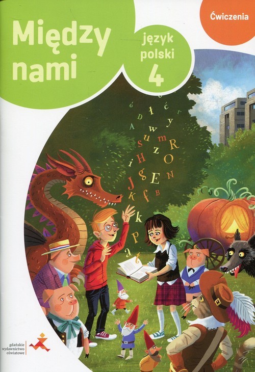 okładka Język polski 4 Między nami Ćwiczenia Wersja B Szkoła podstawowa książka | Agnieszka Łuczak, Anna Murdzek