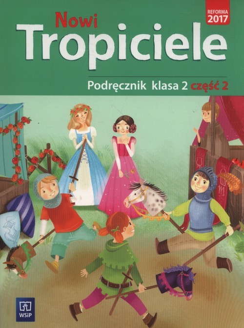 okładka Nowi tropiciele 2 Podręcznik część 2 Szkoła podstawowa książka | Aldona Danielewicz-Malinowska, Jolanta Dymarska, Jadwiga Hanisz, Agnieszka Kamińska